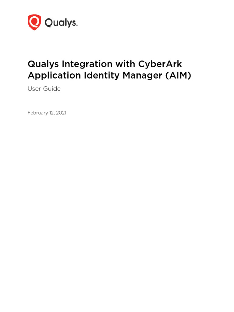 Qualys CyberArk AIM User Guide | PDF | Superuser | Transport Layer Security