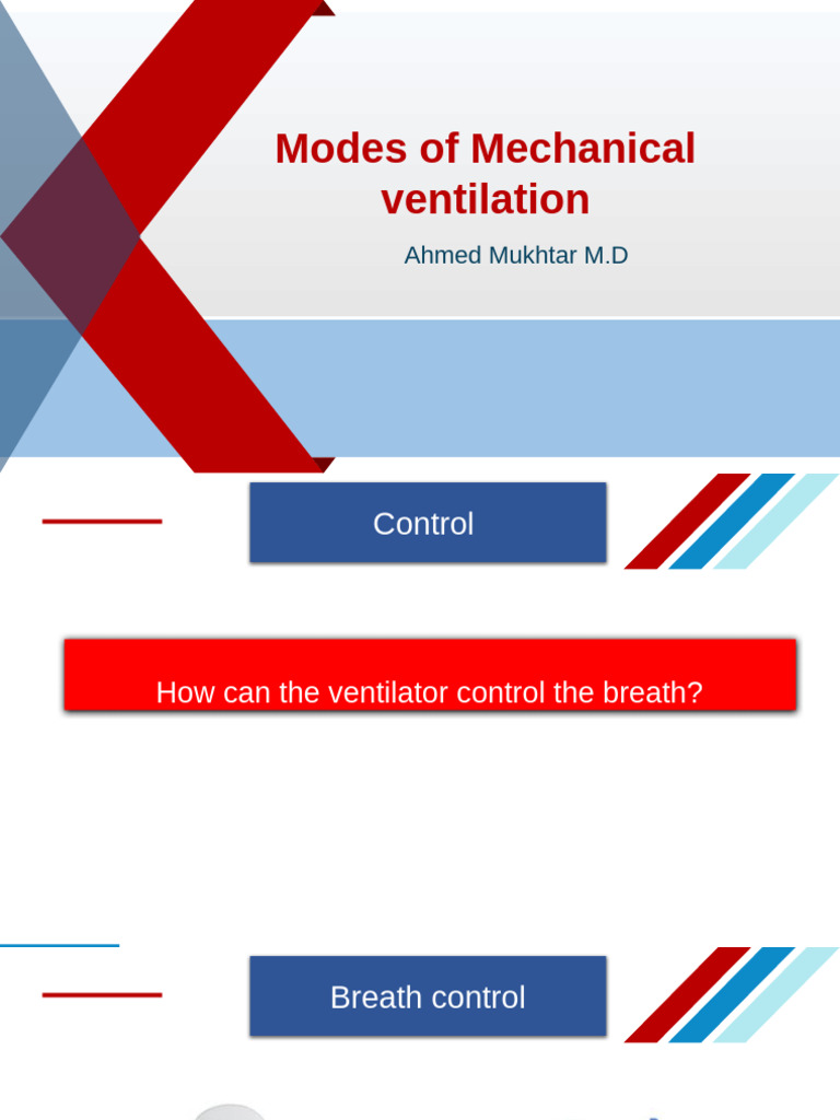 Understanding Mechanical Ventilation Modes | PDF | Medical Specialties ...