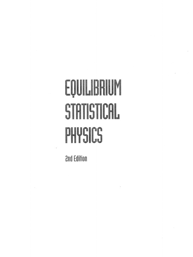 Equilibrium Statistical Physics Solutions Manual 2nd Edition | PDF