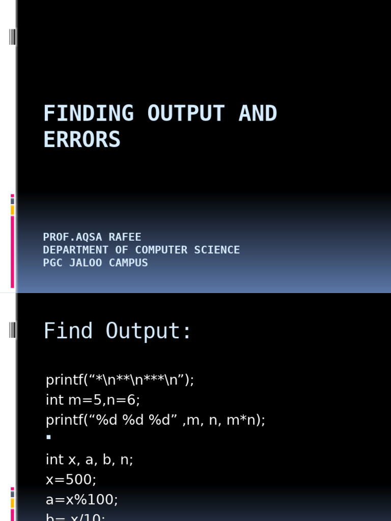 Finding Output and Errors | PDF