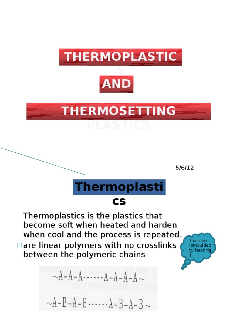 Thermoplastics vs Thermosetting Plastics | PDF