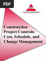 Construction Project Controls Cost Schedule and Change Management