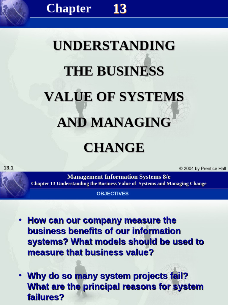 MIS8Ch13 - Understanding The Business Value of Systems and Managing ...