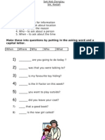 Make These Into Questions by Putting in The Asking Word and A Capital Letter