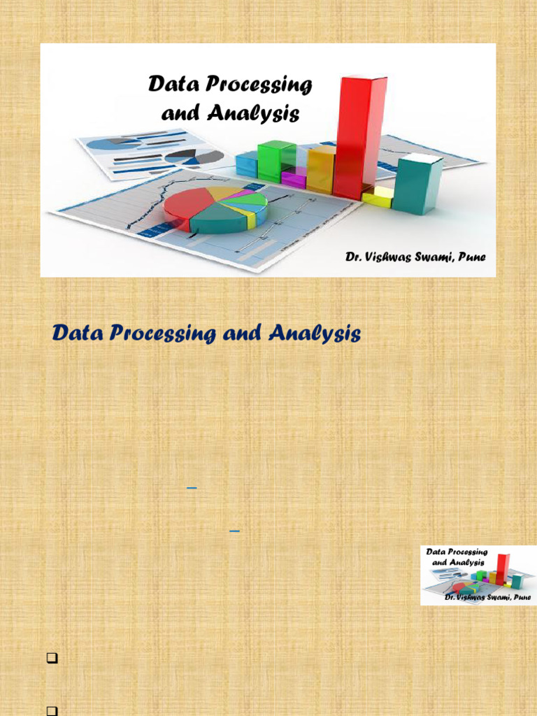 Data Processing & Analysis Dr. Vishwas Swami | PDF | Level Of ...