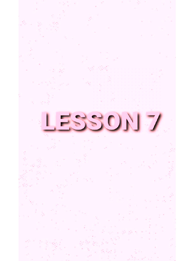 Lesson 7 | PDF