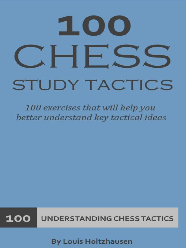 Master Chess Tactics: Study Exercises | PDF | Traditional Board Games ...