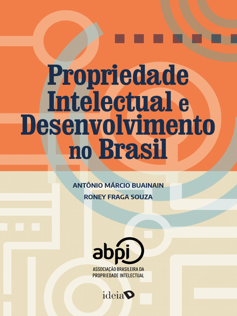 Propriedade Intelectual e Inovação no Brasil | PDF | Patente | Economia