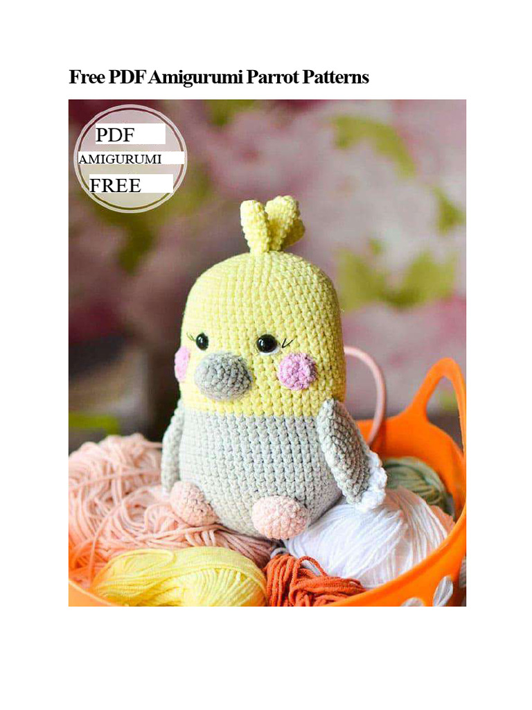Free Amigurumi Parrot Crochet Pattern | PDF | Amigurumi | Crochet