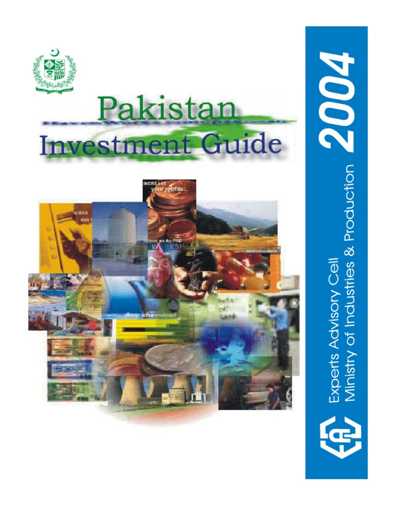 Pakistan Investment Guide Pakistan Foreign Direct Investment - 