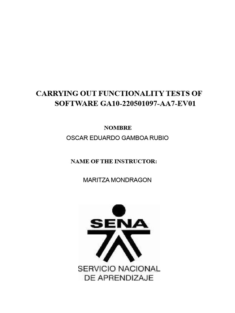 Software Functionality Testing GA10-220501097-AA7-EV01 | PDF | Software ...
