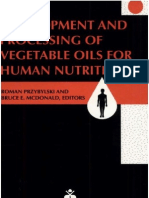 Development and Processing of Vegetable Oils For Human Nutrition