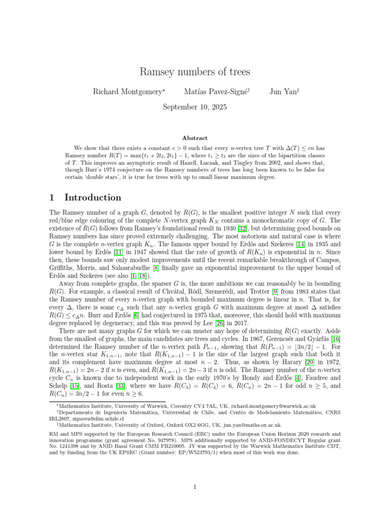 Ramsey Numbers of Trees: Richard Montgomery Mat Ias Pavez-Sign e Jun ...