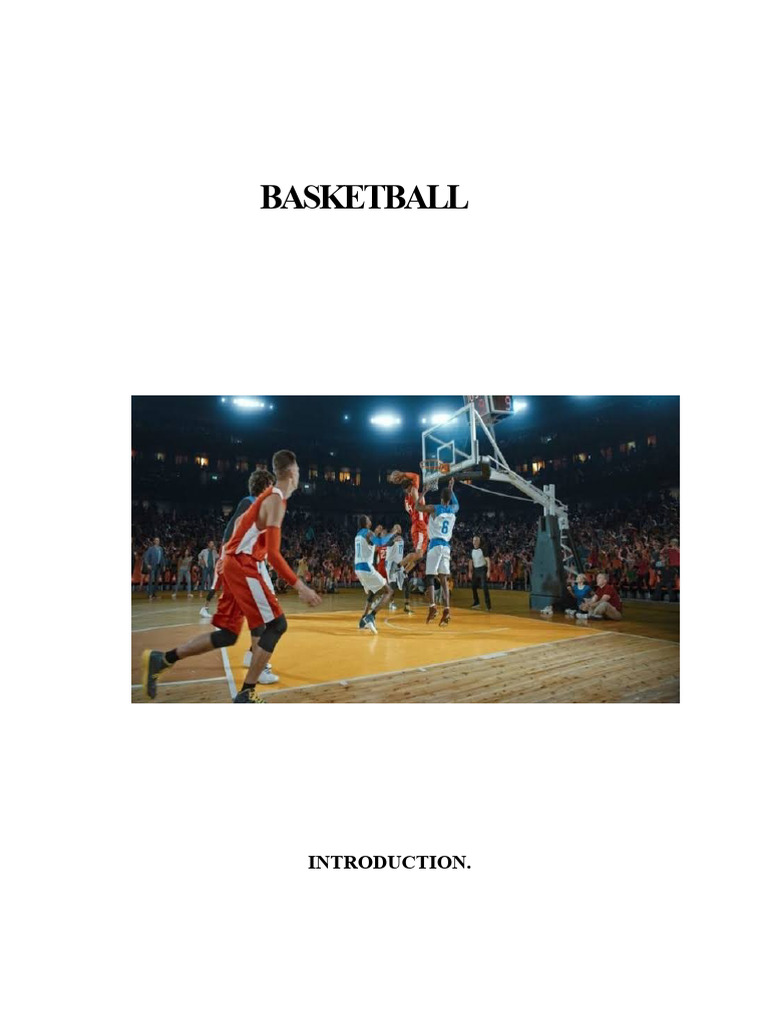 History and Rules of Basketball | PDF | Basketball Positions | Ball Games
