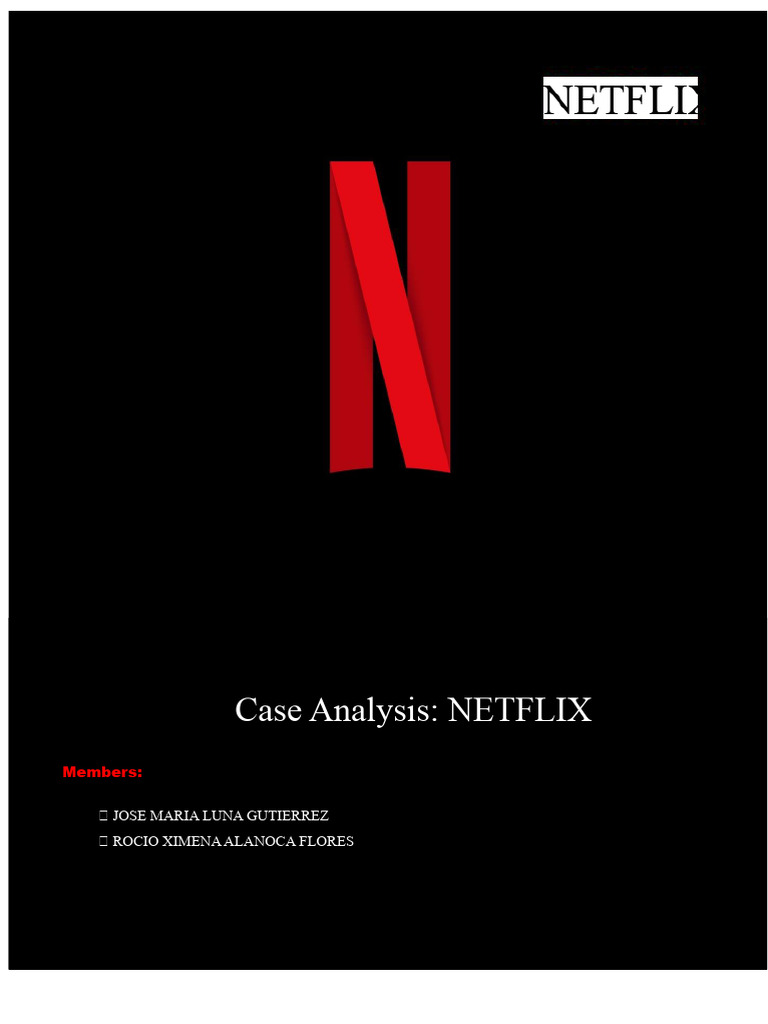 Netflix Case Analysis for Business Students | PDF | Video On Demand ...