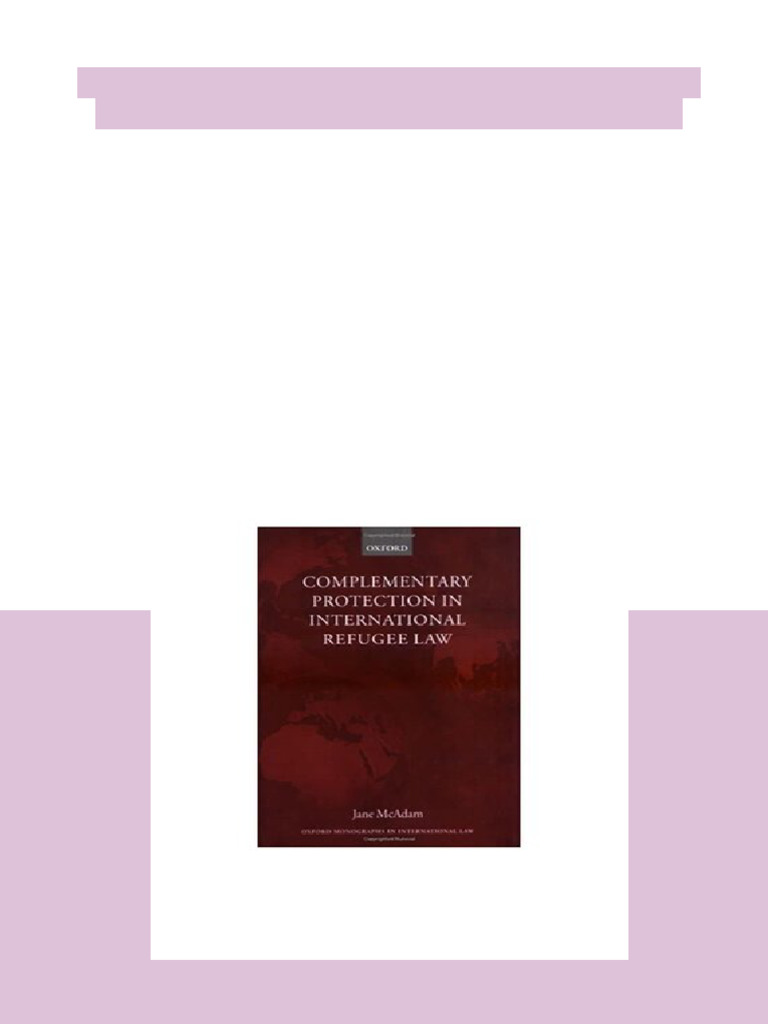 Complementary Protection in International Refugee Law First Edition ...