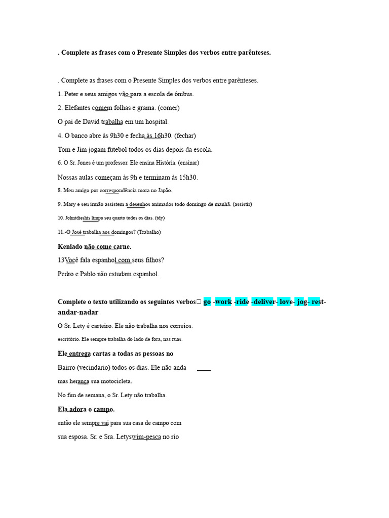 Complete As Frases Com o Presente Simples Dos Verbos Entre Parênteses ...