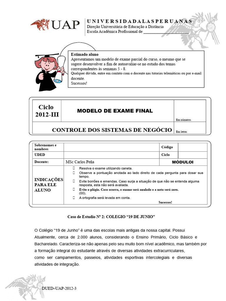 Modelo de Exame Final 2012-3 | PDF | Faculdade | Educação à distância