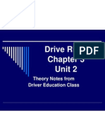 Drive Right Unit 2: Theory Notes From Driver Education Class