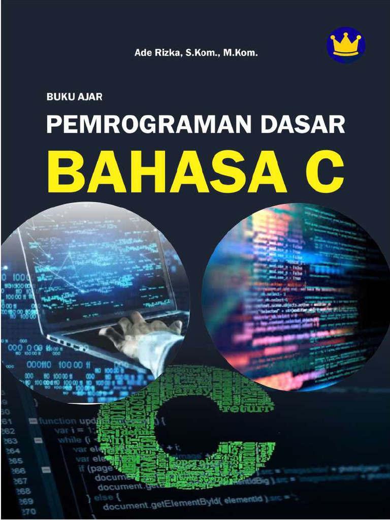 Buku Ajar Pemrograman C Dasar | PDF