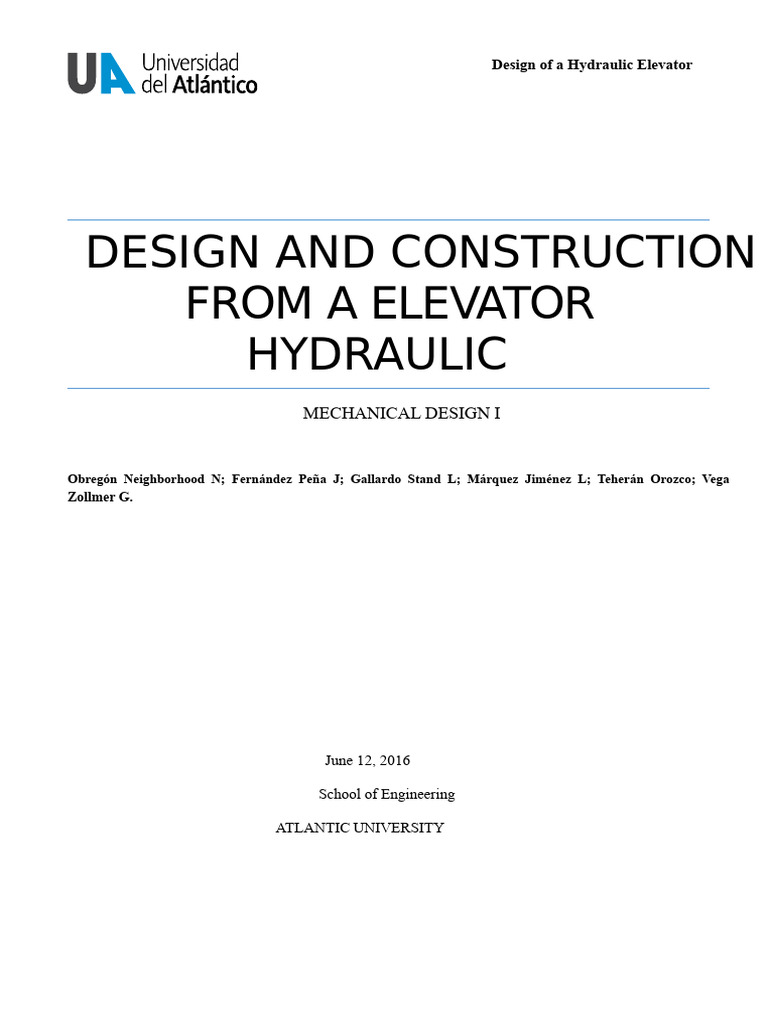 Hydraulic Elevator Report | PDF | Elevator | Mechanical Engineering