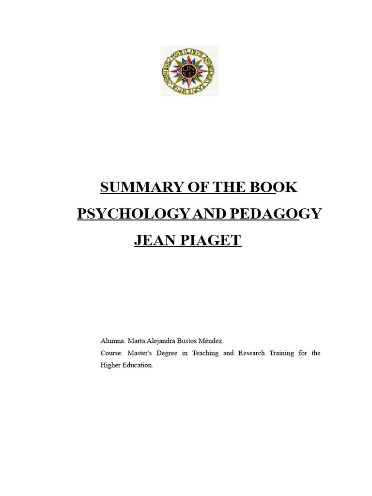 Piaget's Psychology and Pedagogy Summary | PDF | Pedagogy | Science
