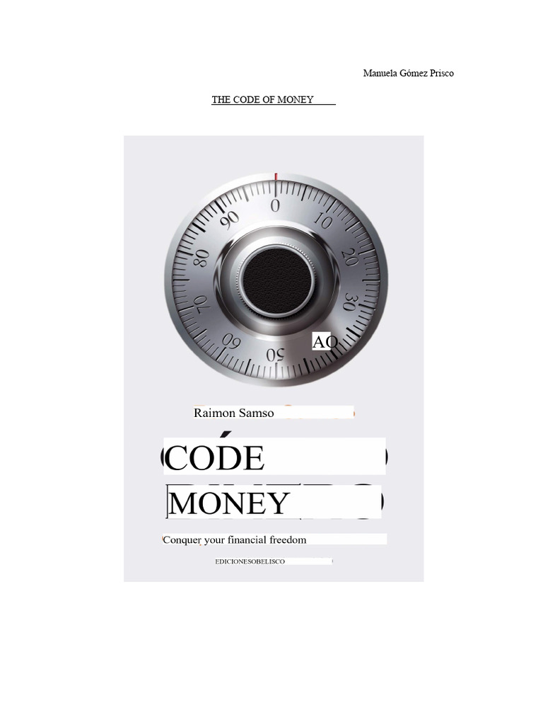 The Money Code: Path to Financial Freedom | PDF | Mindset | Mind