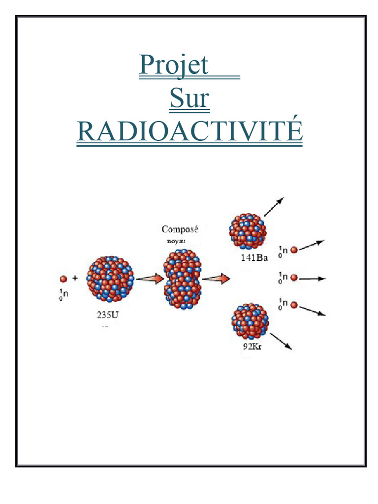 Comprendre la radioactivité et ses découvertes | PDF | Radioactivité ...