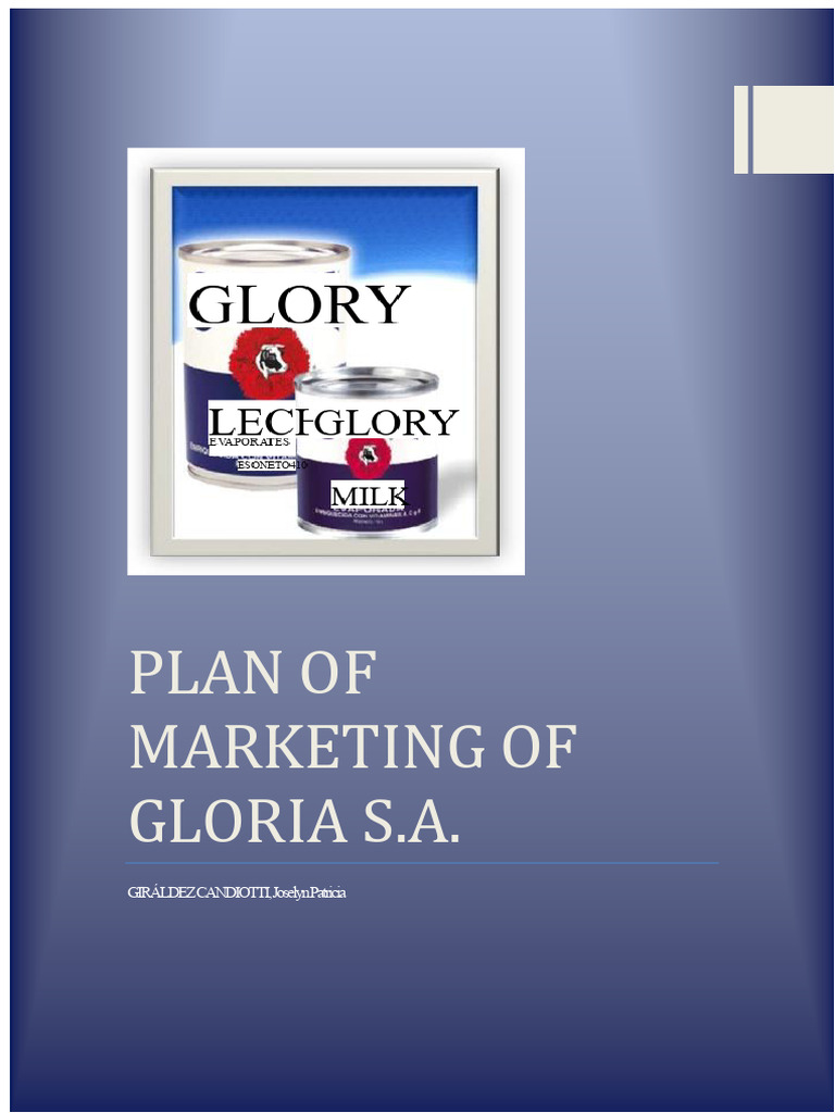 Marketing Plan Gloria S.A. | PDF | Marketing | Milk
