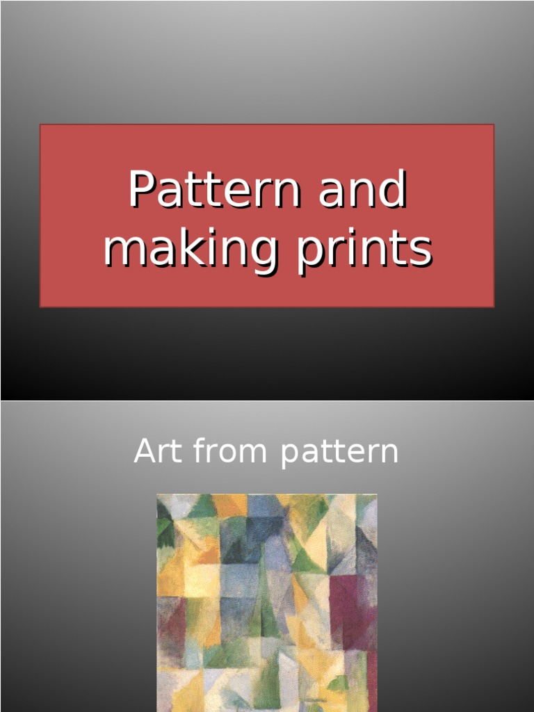 Pattern and Making Prints | PDF