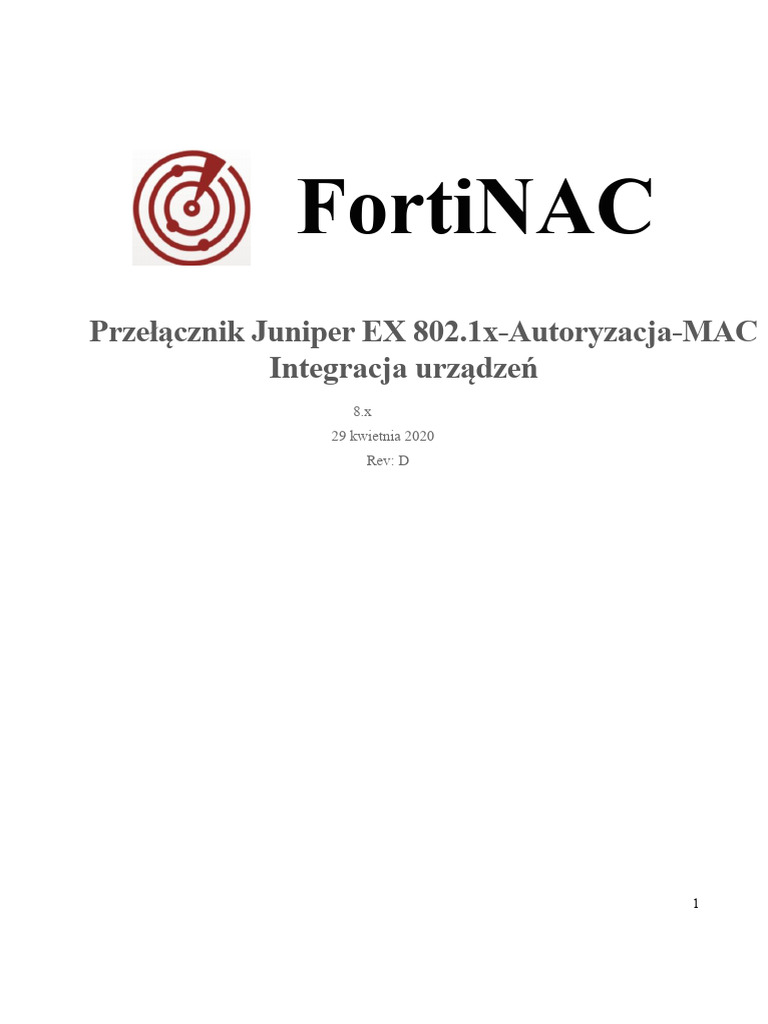 FortiNAC Juniper EX Switch - 802.1x-MAC-Auth Konfiguracja | PDF