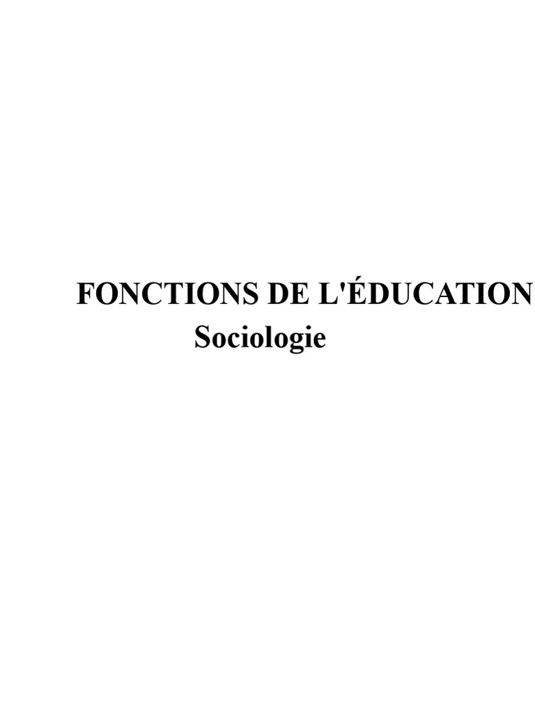 Fonctions de la sociologie éducative | PDF | Sociologie | Enseignement