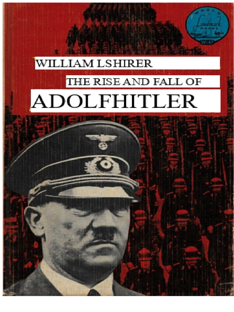 The Rise and Fall of Adolf Hitler | PDF | Adolf Hitler | Nazi Germany