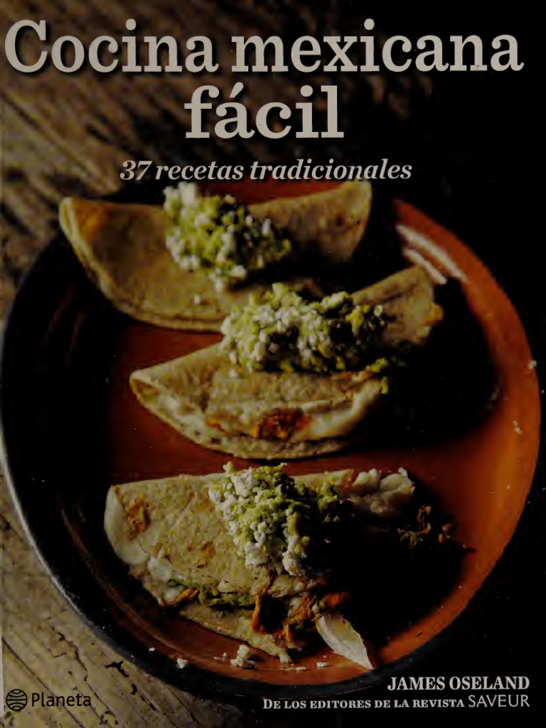 Cocina Mexicana Fácil: 37 Recetas Tradicionales | PDF | Artes ...