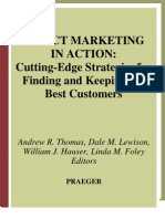 Direct Marketing in Action Cutting Edge Strategies for Finding and Keeping the Best Levinson