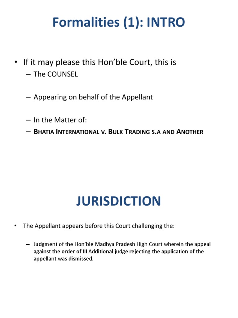 Formalities (1) : INTRO: - If It May Please This Hon'ble Court, This Is ...