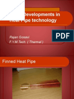 Recent Developments in Heat Pipe Technology: Rajan Gosavi F.Y.M.Tech. (Thermal)