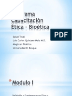 Modulo I Definiciones y Fundamentacion en Etica y Bioetica