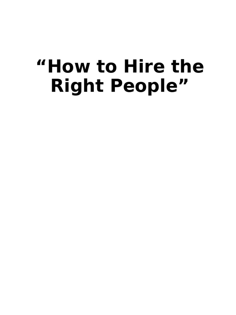 How To Hire The Right People | PDF