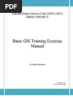 Basic GIS Training Exercise Manual: National Project Service Unit (NPSU) MOA Meret Project