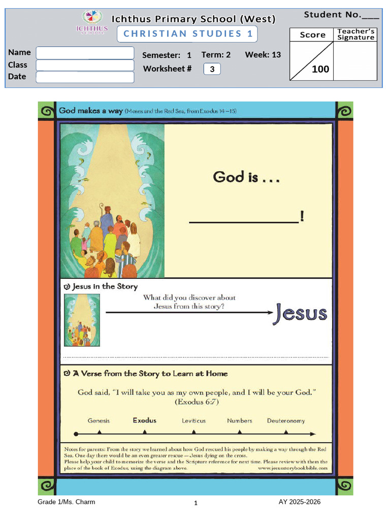 Christian Studies 1: Name Class Date Semester: 1 Term: 2 Week: 13 3 ...
