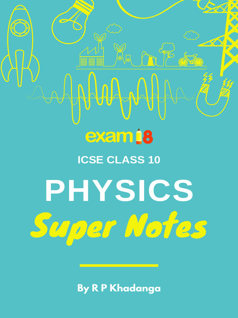 ICSE Class 10 Physics Super Notes | PDF | Waves | Refraction