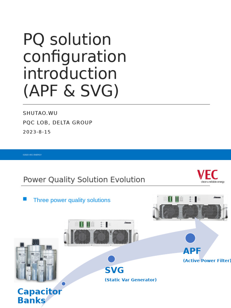 Power Quality Solutions: APF & SVG Guide | PDF | Ac Power | Capacitor