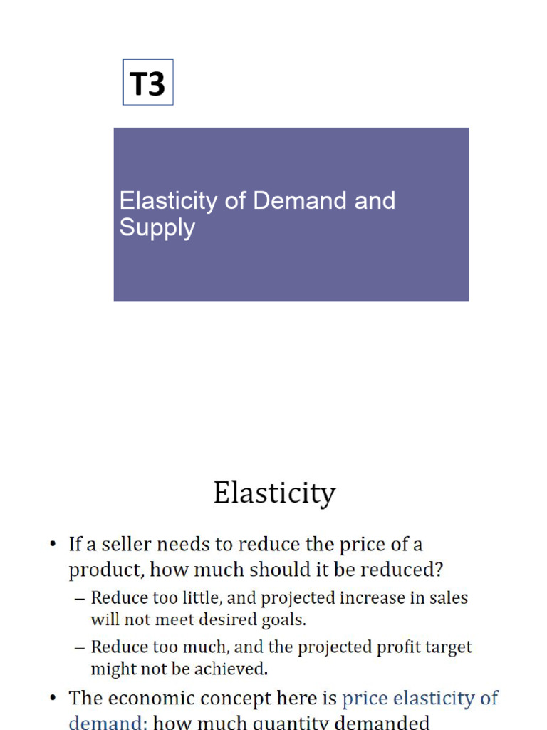 T3 Elasticity of Demand and Supply | PDF