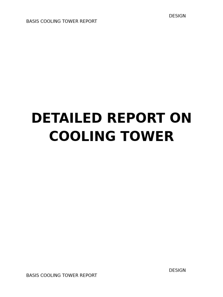 Detailed Report On Cooling Tower | PDF | Water | Heat Exchanger