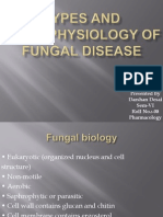Types and Pa Tho Physiology of Fungal Disease