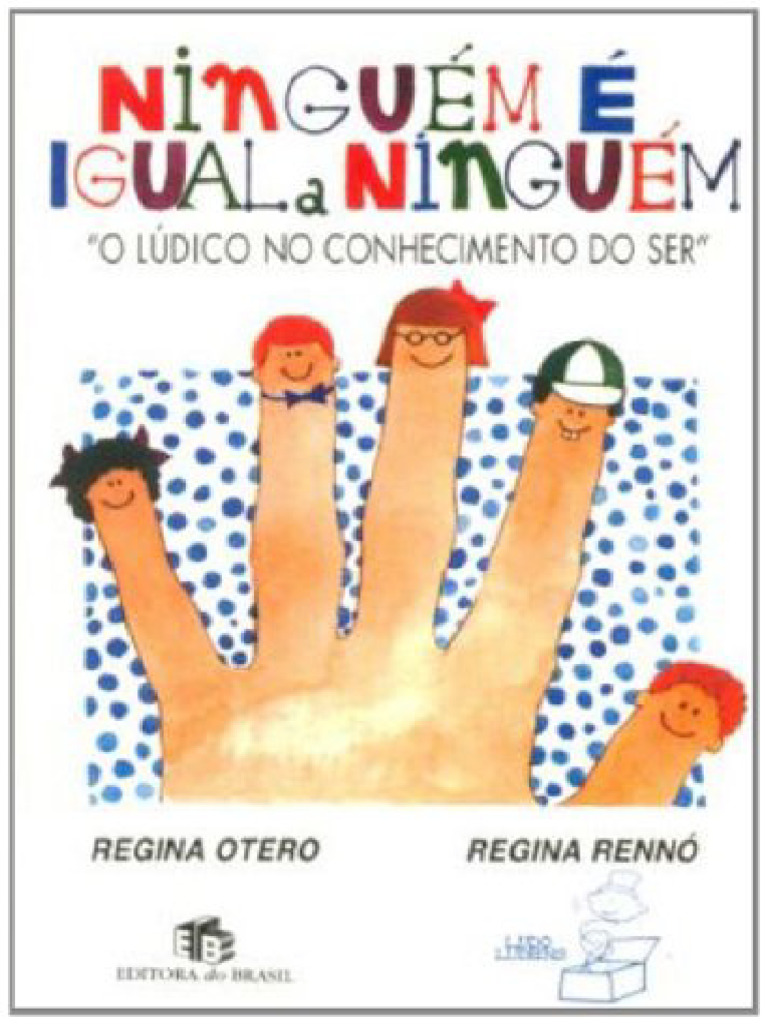 Resumo Ninguem e Igual A Ninguem Regina Otero | PDF