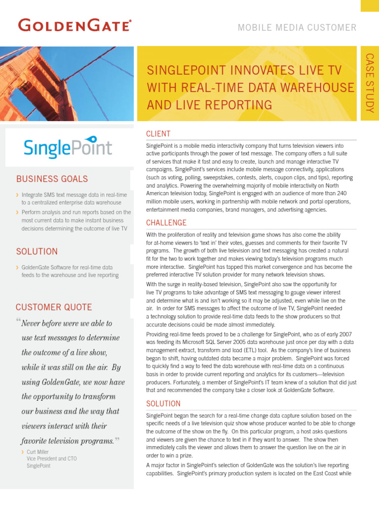 SinglePoint - GoldenGate Case Study | PDF | Software | Data Management