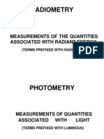 Radiometry: Measurements of The Quantities