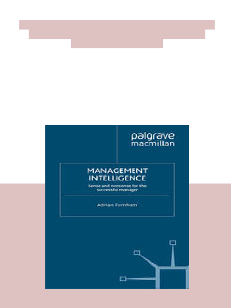 Management Intelligence Sense and Nonsense For The Successful Manager ...